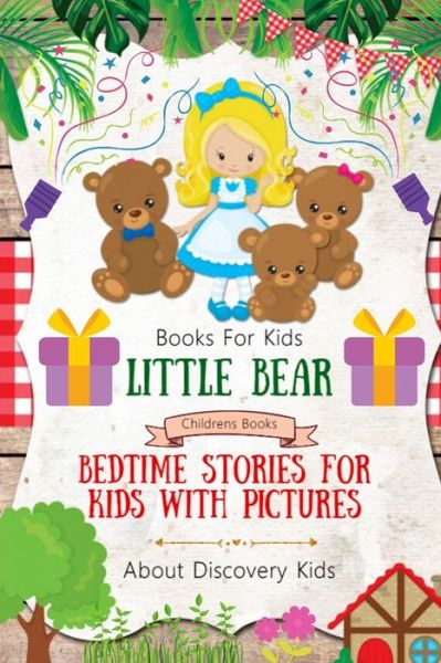 Cover for Salba Dos · Books For Kids - LITTLE BEAR Book - Bedtime Stories For Kids With Pictures (Paperback Book) (2020)