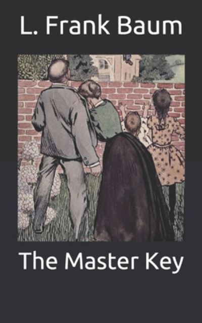 Cover for Baum L. Frank Baum · The Master Key (Paperback Book) (2020)