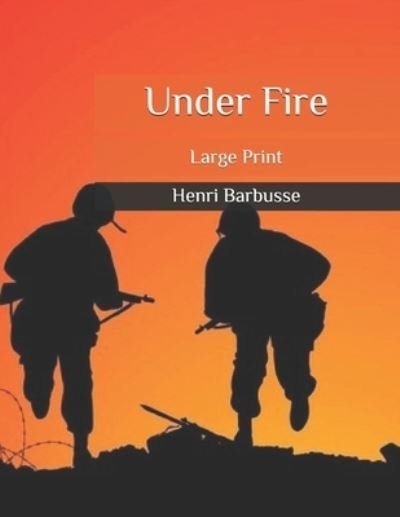 Cover for Henri Barbusse · Under Fire (Paperback Book) (2020)
