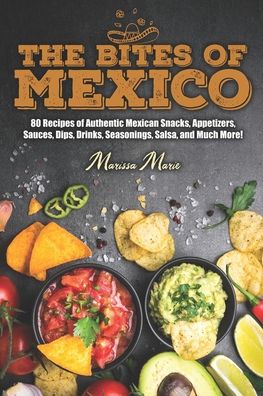 Cover for Marissa Marie · The Bites of Mexico (Paperback Book) (2020)