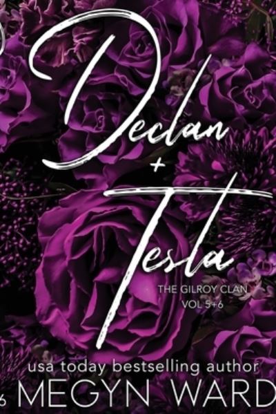 Declan + Tesla - Megyn Ward - Books - Primedia eLaunch LLC - 9798892174244 - September 22, 2023