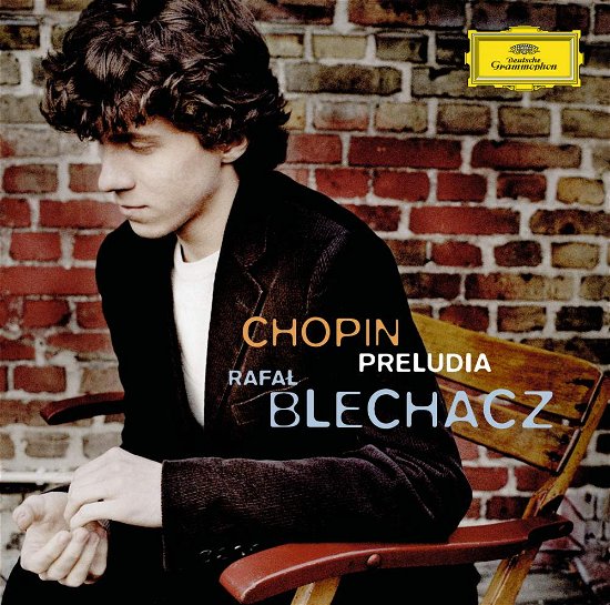 Cover for Rafal Blechacz · Chopin: Preludes (CD)