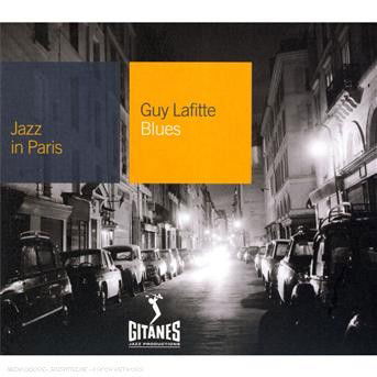 Cover for Guy Lafitte · Blues: Jazz in Paris (CD) (2008)