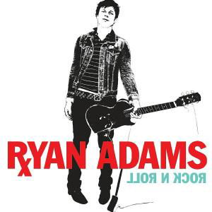 Rock N Roll - Ryan Adams - Música - LOST HIGHWAY - 0602498613245 - 25 de novembro de 2003
