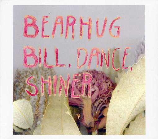 Cover for Bearhug · Bill Dance Shiner (CD) (2012)