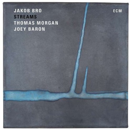 Jakob Bro · Streams (LP) (2016)