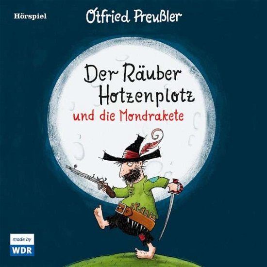 Cover for OTFRIED PREUßLER · Der Räuber Hotzenplotz Und Die Mondrakete (CD) (2018)