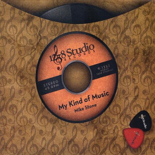 Cover for Mike Stone · My Kind of Music (CD) (2009)