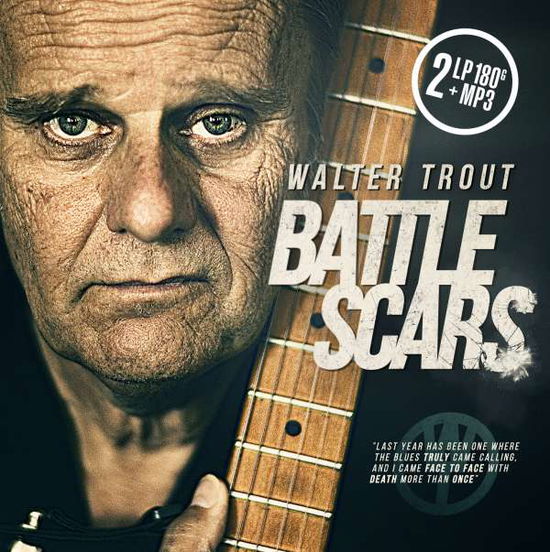 Battle Scars - Walter Trout - Musik - Provogue Records - 0819873012245 - 23. oktober 2015