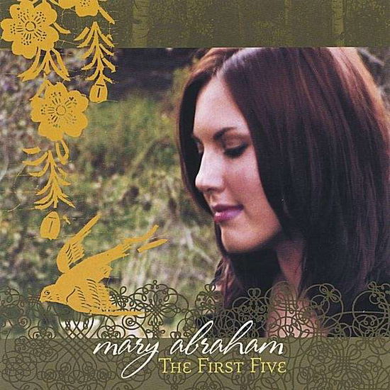 Cover for Mary Abraham · First Five (CD) (2005)