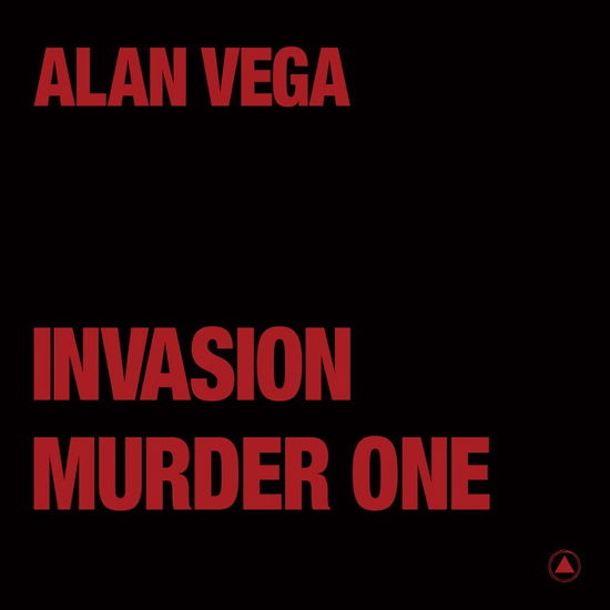 Cover for Alan Vega · Invasion / Murder One (LP) (2022)