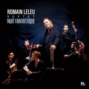 Cover for Romain Leleu Sextet · Nuit Fantastique (LP) (2024)