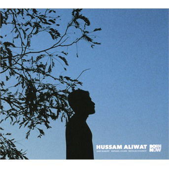 Cover for Hussam Aliwat · Born Now (CD) (2019)