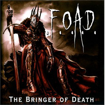 Cover for F.o.a.d · Bringer Of Death (CD) (2017)