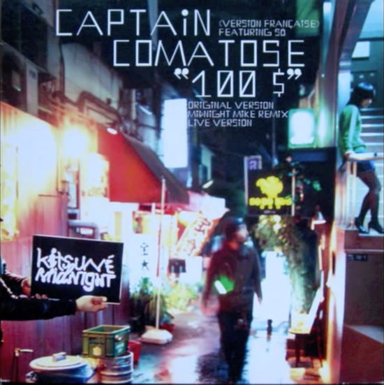 $100 - Captain Comatose - Music - KITSUNE - 3700793323245 - January 27, 2023