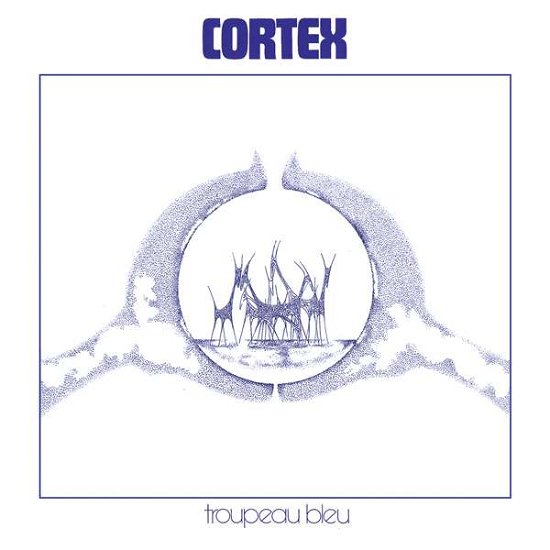 Cover for Cortex · Troupeau Bleu (LP) [Reissue edition] (2015)