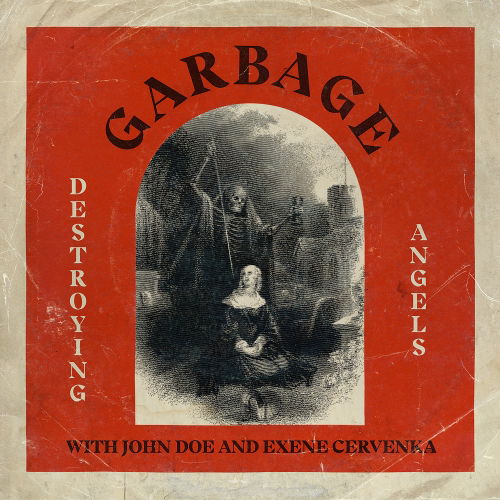 Cover for Garbage · DESTROYING ANGELS (BLACK FRIDAY EXCLUSIVE 2018) by GARBAGE (VINYL) (2018)