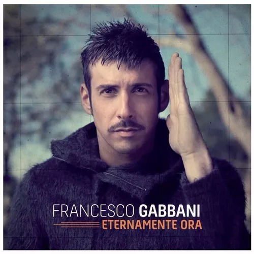 Cover for Francesco Gabbani · Eternamente Ora (CD) (2020)