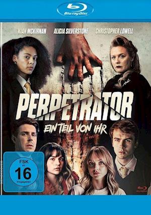 Cover for Mckirnan,kiah / Silverstone,alicia / Lowell,christophe · Perpetrator - Ein Teil Von Ihr (Blu-Ray) (2024)
