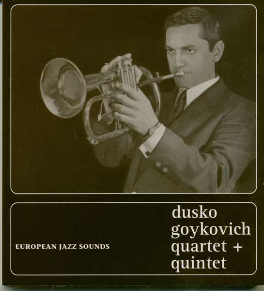 Cover for Dusko Goykovich · European Jazz Sounds (CD) (2019)