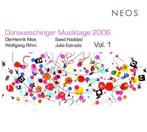 Moe / Haddad / Rihm · Donaueschinger Musiktage (CD) (2007)
