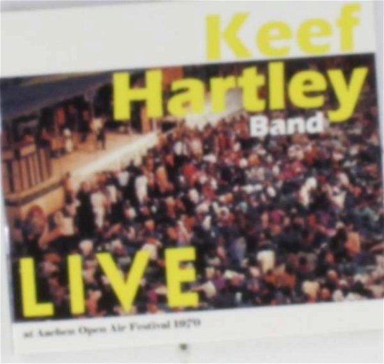 Cover for Keef -Band- Hartley · Live At Aachen Open Air (CD) (2015)