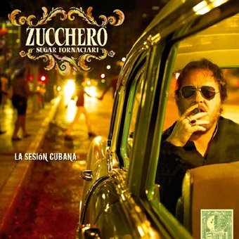 La Sesion Cubana - Zucchero - Musik - RICE RECORDS - 4562276854245 - 10. februar 2013