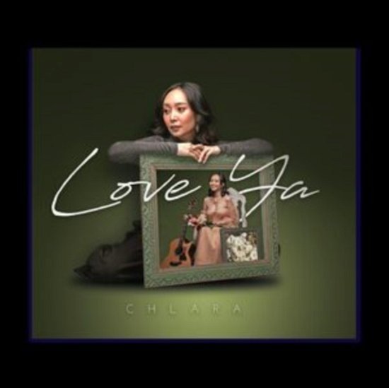 Cover for Chlara · Love Ya (CD) (2023)