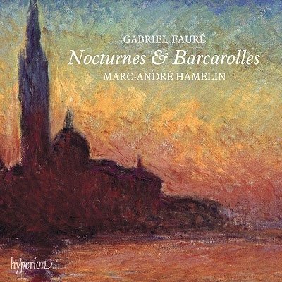 Cover for Marc-andre Hamelin · Faure: Nocturnes &amp; Barcarolles (CD) [Japan Import edition] (2023)
