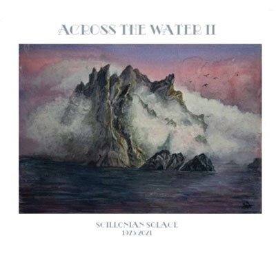 Cover for Across the Water · Scillonian Solace (LP) (2023)