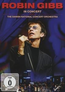 Cover for Robin Gibb · In Concert with the Danish National Orchestra (DVD) (2017)