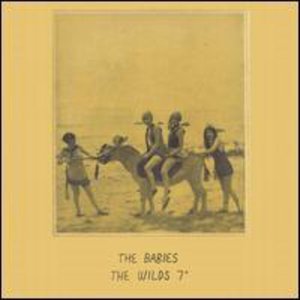 Cover for Babies · Wilds (7&quot;) (2012)
