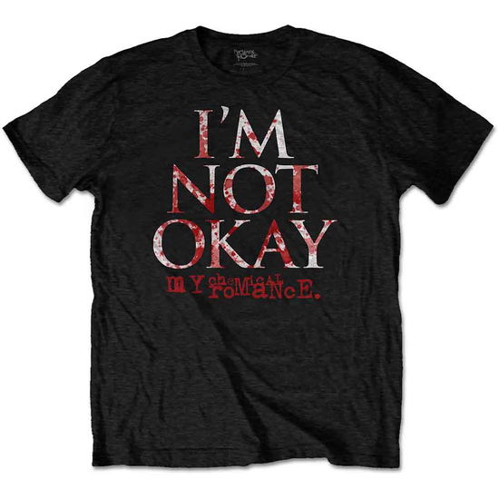 My Chemical Romance Unisex T-Shirt: I'm Not Okay - My Chemical Romance - Fanituote -  - 5056368631245 - torstai 17. kesäkuuta 2021