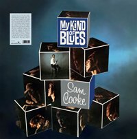 My Kind Of Blues - Sam Cooke - Musiikki - NOT NOW - 5060672883245 - perjantai 13. joulukuuta 2019