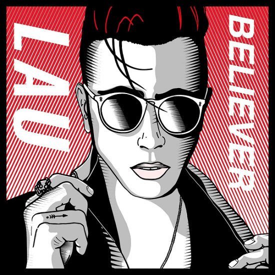 Believer - Lau - Music - AZTEC RECORDS - 5060857310245 - May 28, 2021