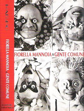 Cover for Fiorella Mannoia  · Gente Comune (Cassette)