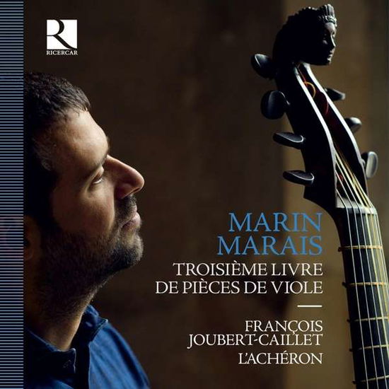 Cover for Joubert-Caillet, Francois / L'Acheron · Marais: Troisieme Livre De Pieces De Viole (CD) (2021)