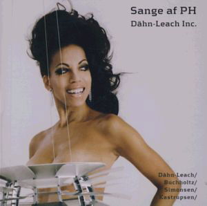 Sange af Ph - Dähn-leach Inc - Musik - STV - 5705633301245 - 31 december 2011