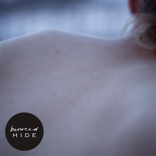Hide - Burweed - Muziek - INVERSE - 6430015103245 - 23 februari 2015