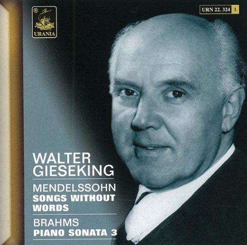 Cover for Mendelssohn / Brahms / Gieseking · Lieder Ohne Worte (CD) (2007)