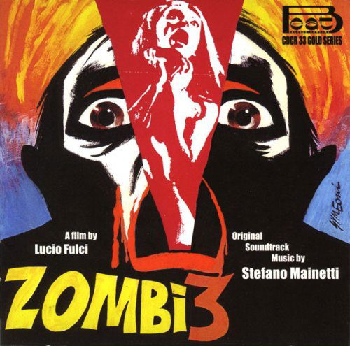 Cover for Zombi 3 / O.s.t. (CD) (2013)