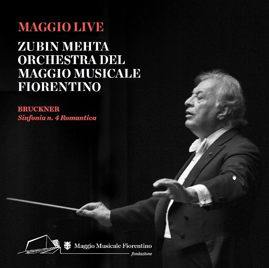 Cover for Zubin Methta Orchestra Del Maggio Musicale Fiorentino · Sinfonia N.4 Romantica (CD) (2019)