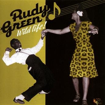 Cover for Rudy Green · Wild Life (CD) (2017)