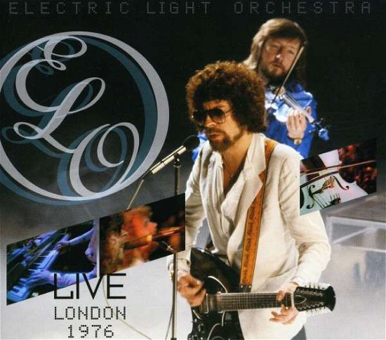 Cover for Elo ( Electric Light Orchestra ) · Live London 1976 (CD) [Digipak] (2010)