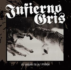 Cover for Infierno Gris · Tu Miedo Es Su Poder (LP) (2023)