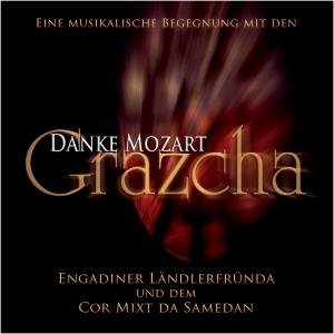 Danke Mozart - Grazcha - Engadiner Ländlerfründa - Muziek - TYROLIS - 9003549351245 - 5 januari 2009