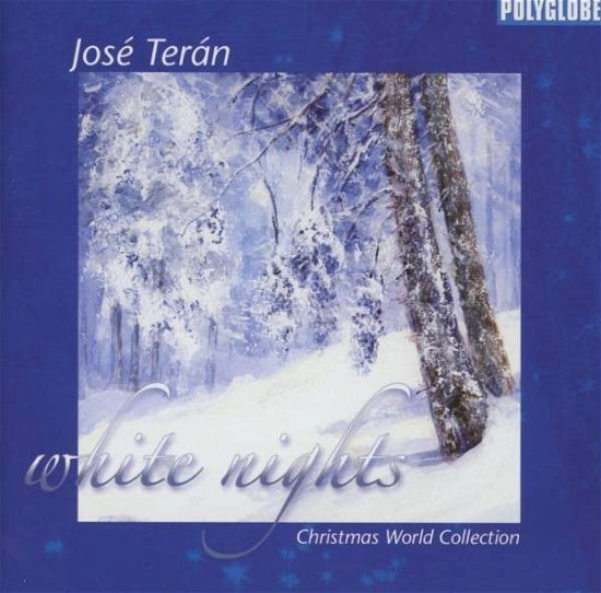 Cover for Jose Teran · White Nights (CD) (2012)