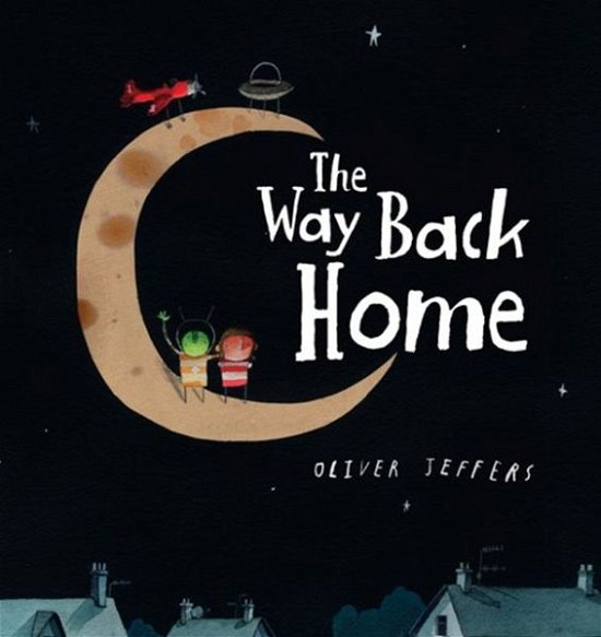 Cover for Oliver Jeffers · The Way Back Home (Bok) [Amazon Kindle edition] (2014)