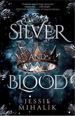 Cover for Jessie Mihalik · Silver &amp; Blood (Paperback Book) (2026)