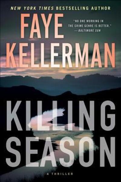 Cover for Faye Kellerman · Killing Season: A Thriller (Paperback Book) (2017)